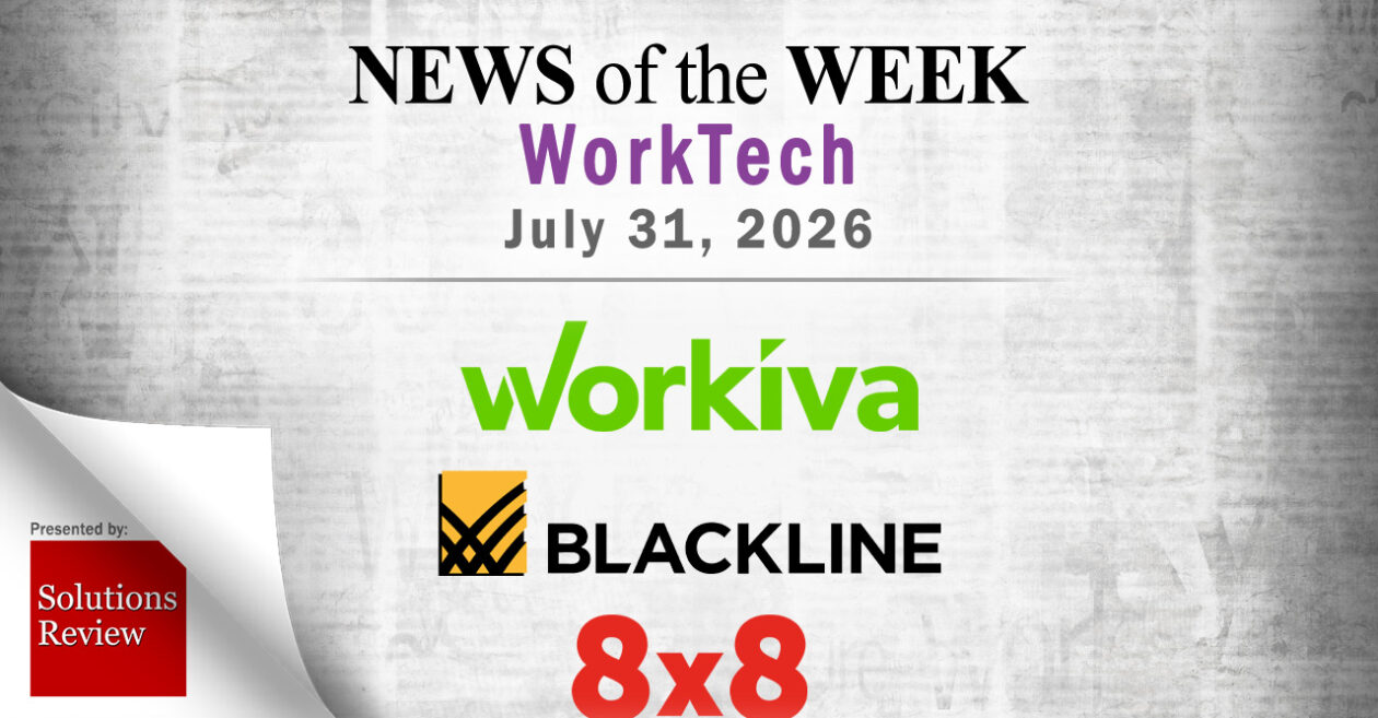 Top Worktech News From the Week of July 31st