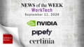 Top Worktech News From the Week of September 11th