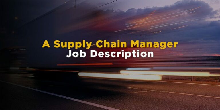 Supply Chain Manager Job Description