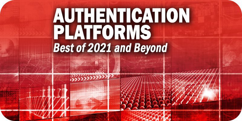 Authentication Platforms: Best of 2021 and Beyond from Solutions Review