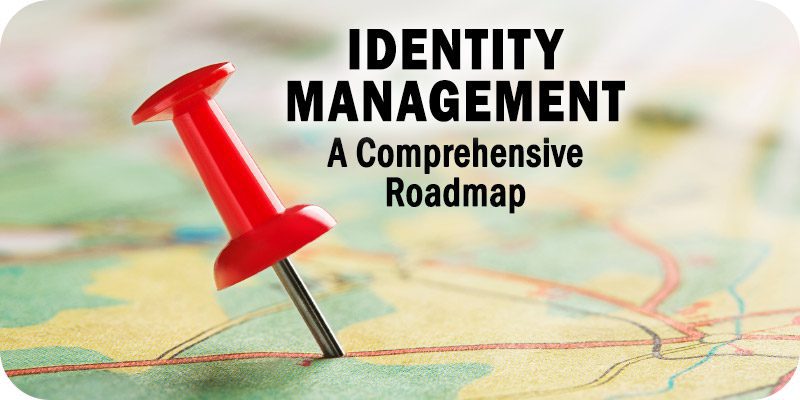 Comprehensive Identity Management