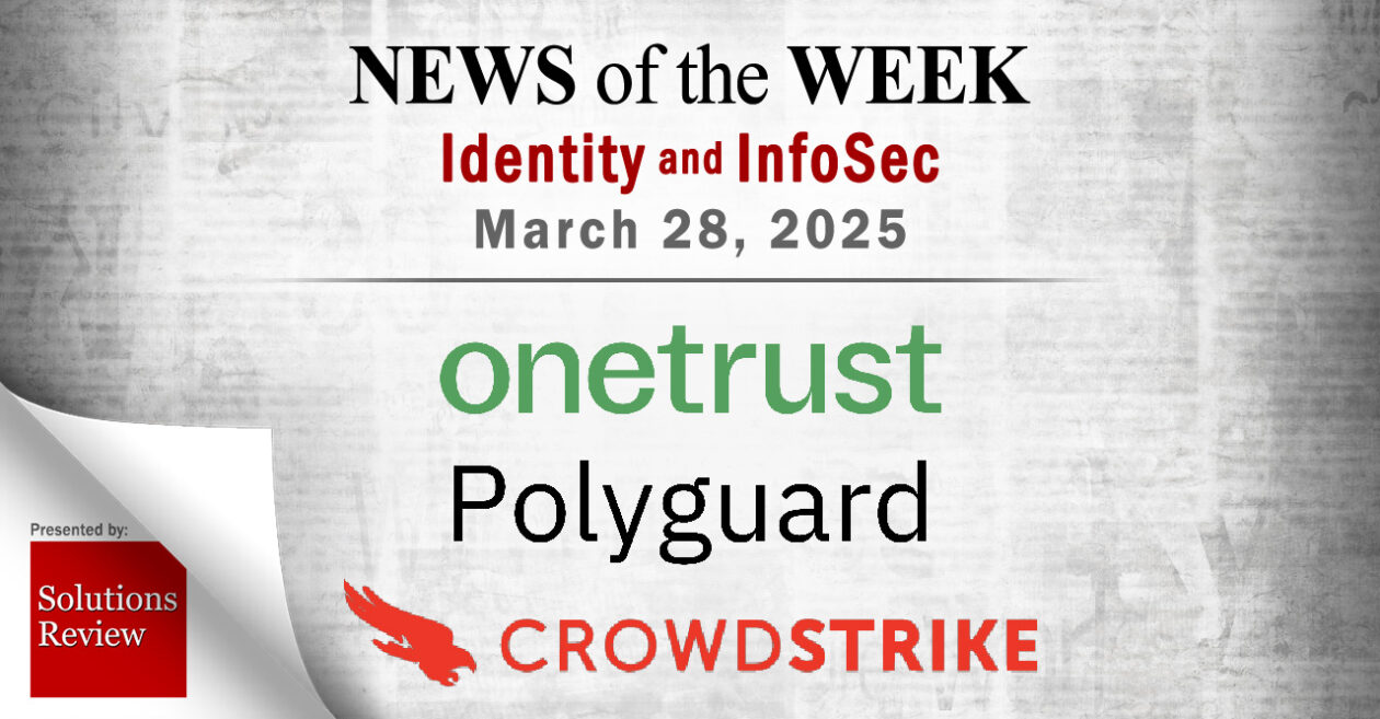 Identity Management and Information Security News for the Week of March 28th