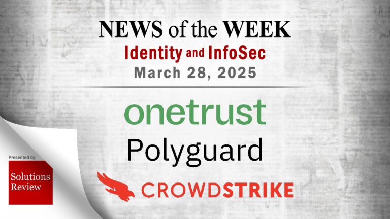 Identity Management and Information Security News for the Week of March 28th