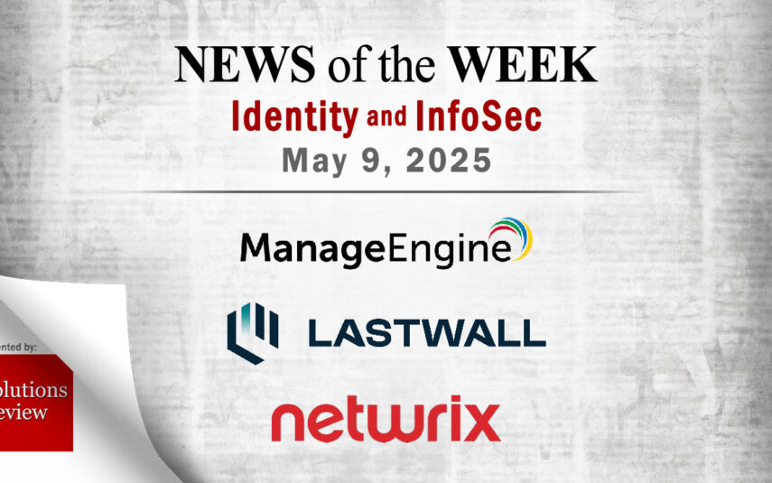 Identity Management and Information Security News for the Week of May 9th
