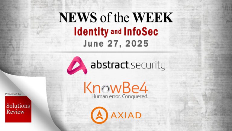 Identity Management and Information Security News for the Week of June 27th