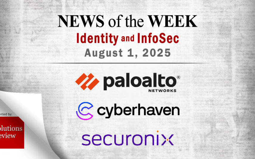 Identity Management and Information Security News for the Week of August 1st
