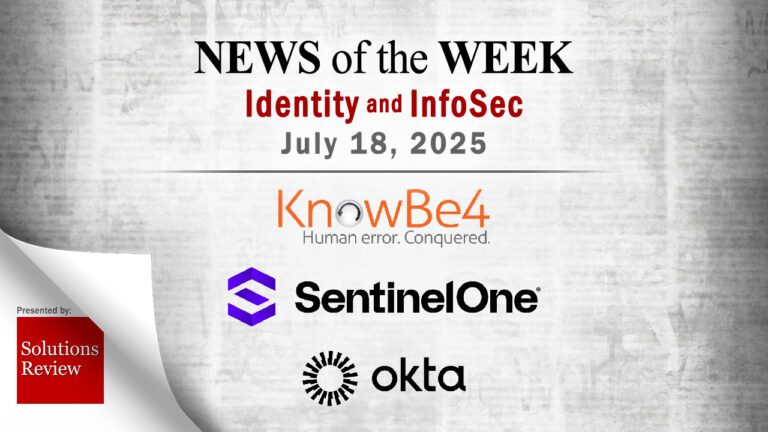 Identity Management and Information Security News for the Week of July 18th
