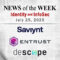 Identity Management and Information Security News for the Week of July 25th