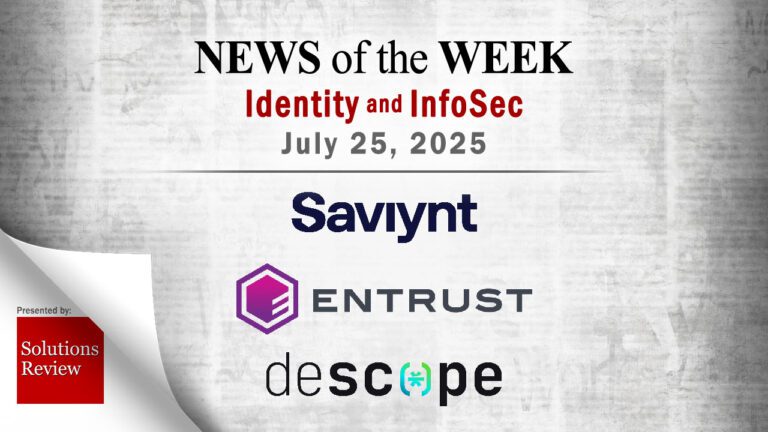 Identity Management and Information Security News for the Week of July 25th