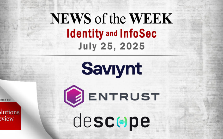 Identity Management and Information Security News for the Week of July 25th