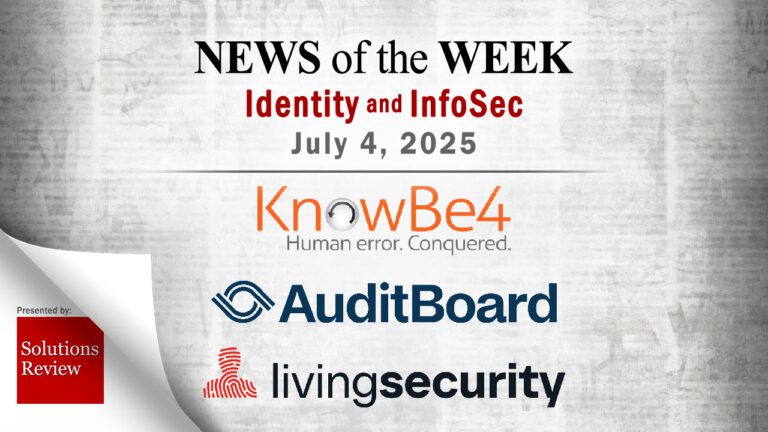 Identity Management and Information Security News for the Week of July 4th