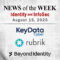 Identity Management and Information Security News for the Week of August 15th