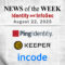 Identity Management and Information Security News for the Week of August 22nd