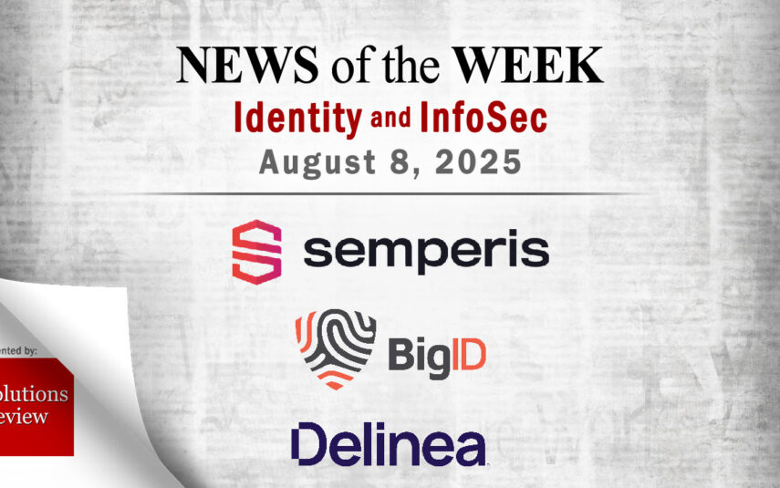 Identity Management and Information Security News for the Week of August 8th