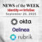 Identity Management and Information Security News for the Week of September 26th