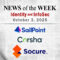 Identity Management and Information Security News for the Week of October 3rd