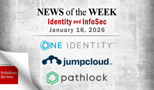 Identity Management and Information Security News for the Week of January 16th