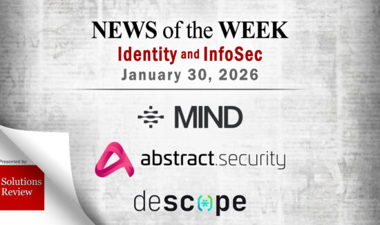 Identity Management and Information Security News for the Week of January 30th