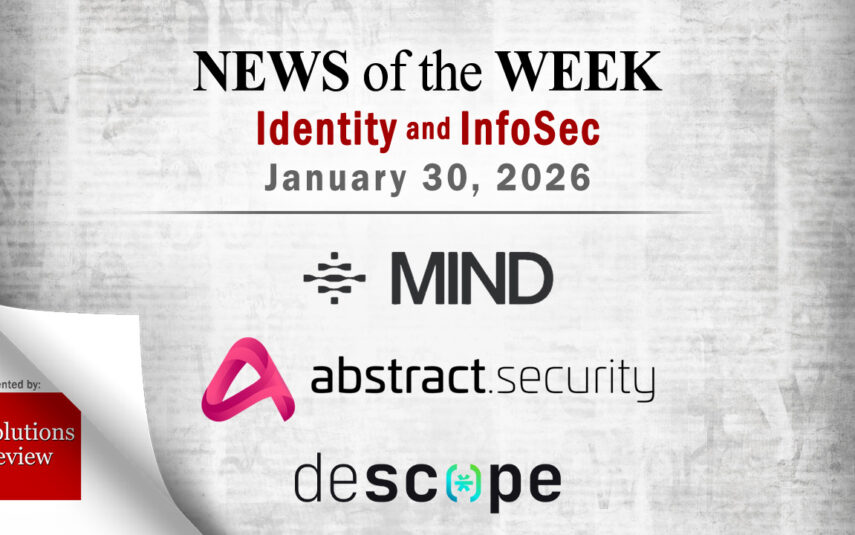 Identity Management and Information Security News for the Week of January 30th
