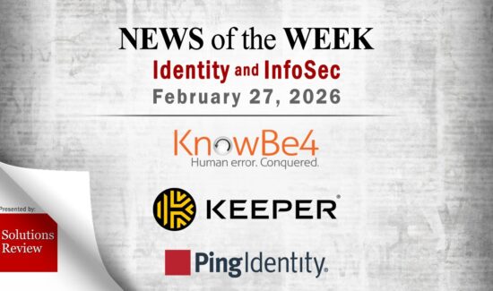 Identity Management and Information Security News for the Week of February 27th