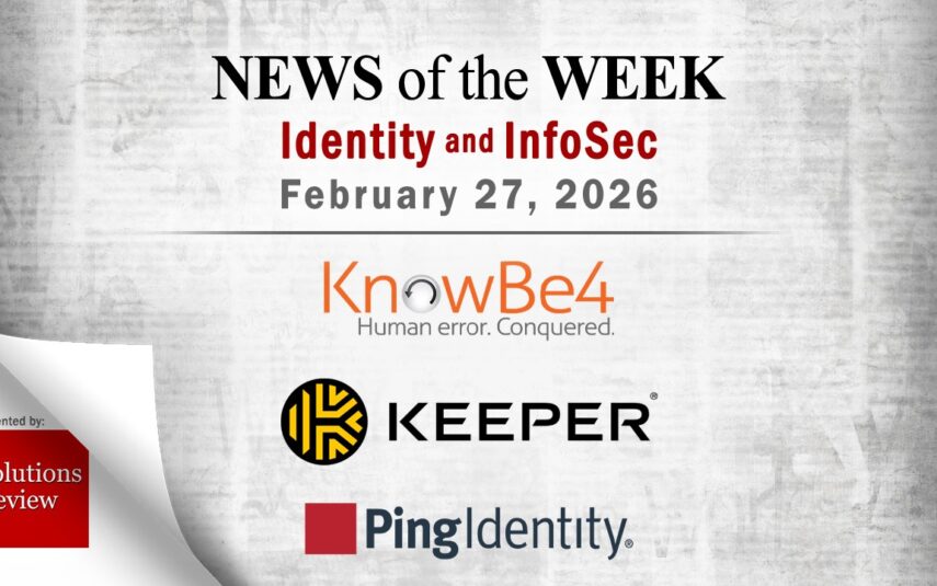 Identity Management and Information Security News for the Week of February 27th