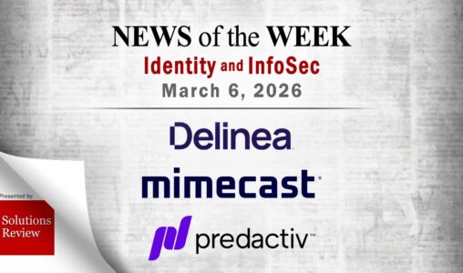Identity Management and Information Security News for the Week of March 6th