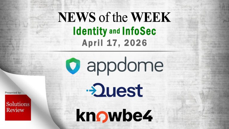 Identity Management and Information Security News for the Week of April 17th