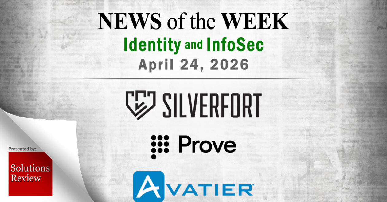 Identity Management and Information Security News for the Week of April 24th