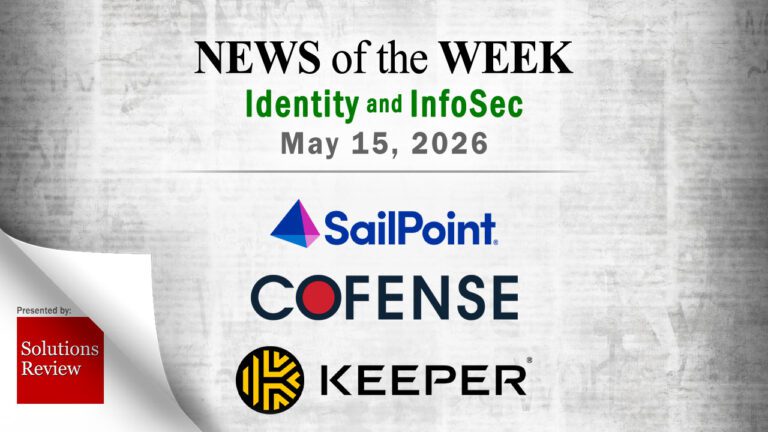 Identity Management and Information Security News for the Week of May 15th