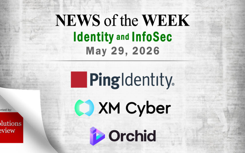 Identity Management and Information Security News for the Week of May 29th