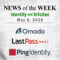 Identity Management and Information Security News for the Week of May 8th