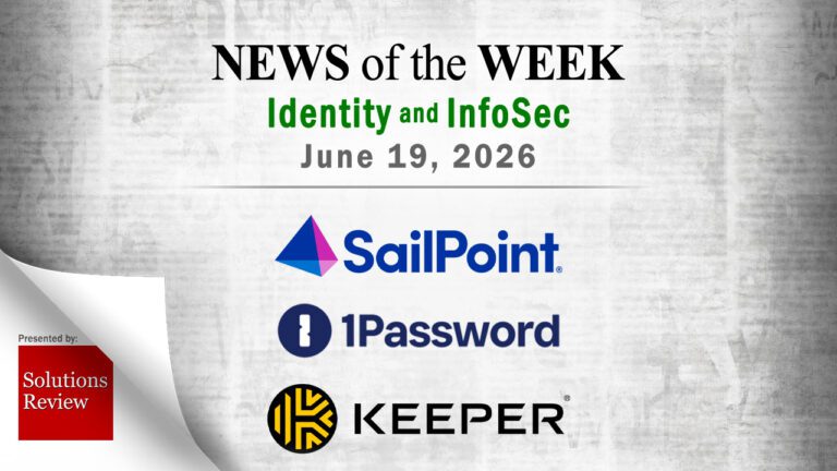 Identity Management and Information Security News for the Week of June 19th