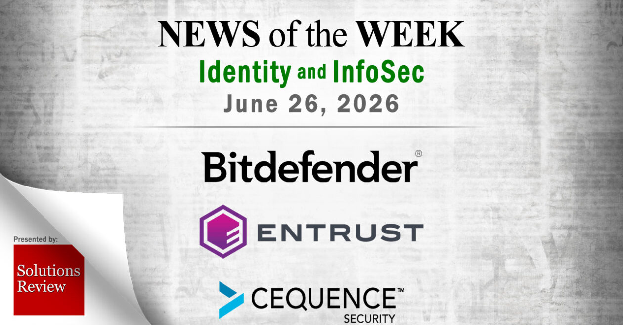 Identity Management and Information Security News for the Week of June 26th