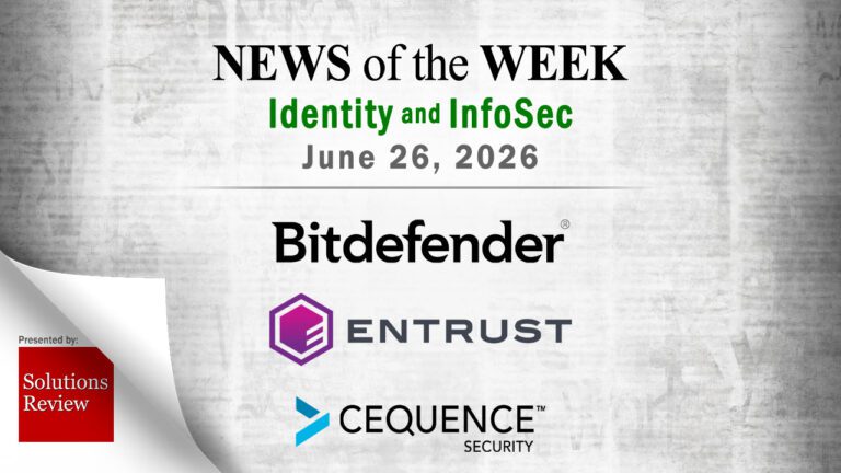 Identity Management and Information Security News for the Week of June 26th