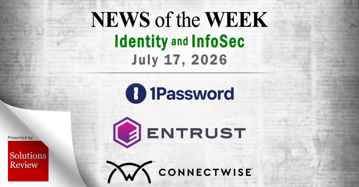 Identity Management and Information Security News for the Week of July 17th