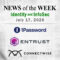 Identity Management and Information Security News for the Week of July 17th