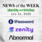Identity Management and Information Security News for the Week of July 31st