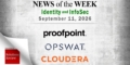 Identity Management and Information Security News for the Week of September 11th