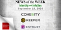 Identity Management and Information Security News for the Week of September 18th