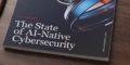 Now available, The State of AI-Native Cybersecurity Report positions AI as the foundation of the modern security stack and maps the leading and emerging vendors defining it 