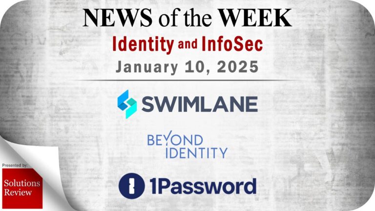 Identity Management and Information Security News for the Week of January 10th
