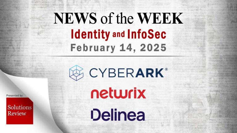 Identity Management and Information Security News for the Week of February 14th