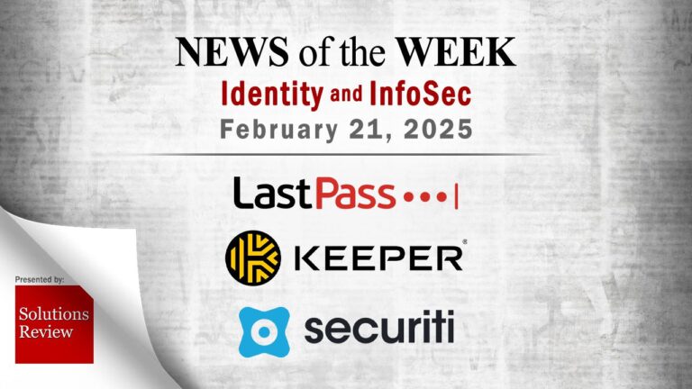 Identity Management and Information Security News for the Week of February 21st