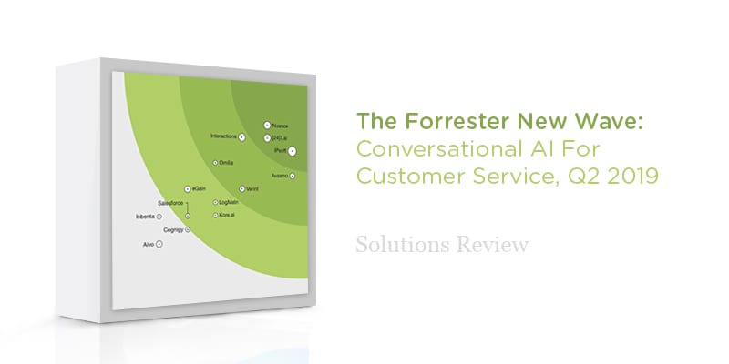 Key Takeaways from the Forrest Wave for Conversational AI for Customer Service, Q2 2019