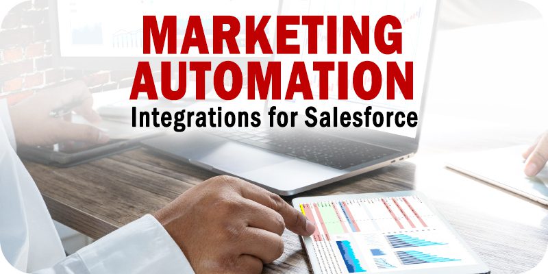 The 13 Best Marketing Automation Integrations for Salesforce