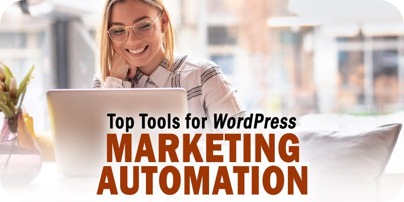 Marketing Automation Tools for WordPress