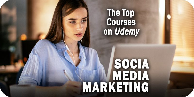 Social Media Marketing Courses on Udemy