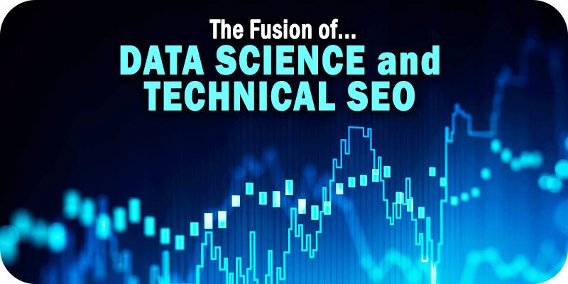 Data Science and Technical SEO