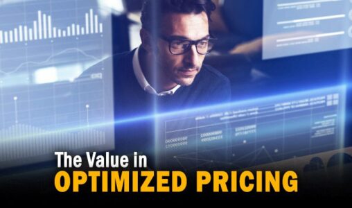 Value in Optimized Pricing and How to Get There