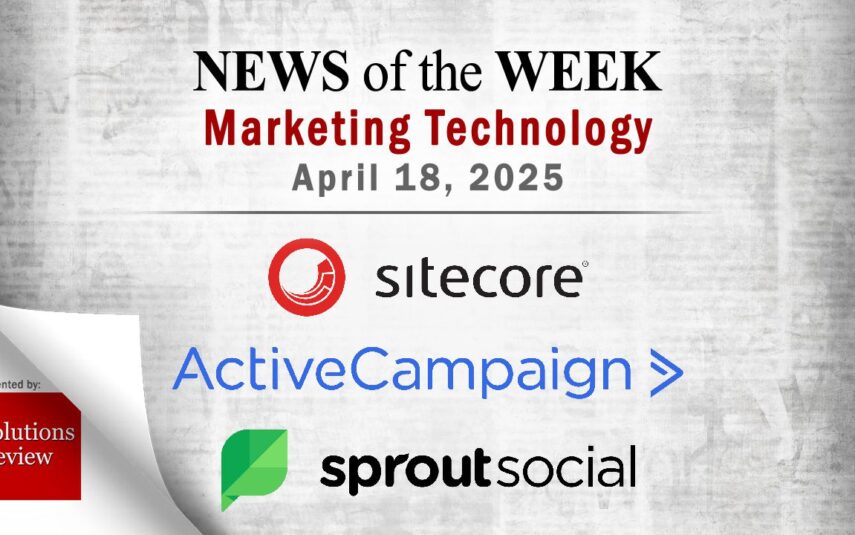 Top MarTech News From the Week of April 18th